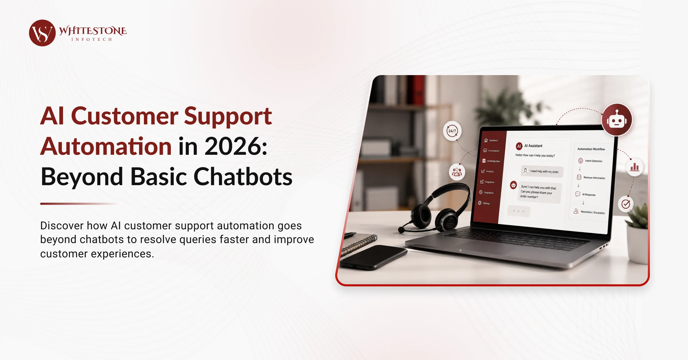 AI Customer Support Automation in 2026: Beyond Basic Chatbots